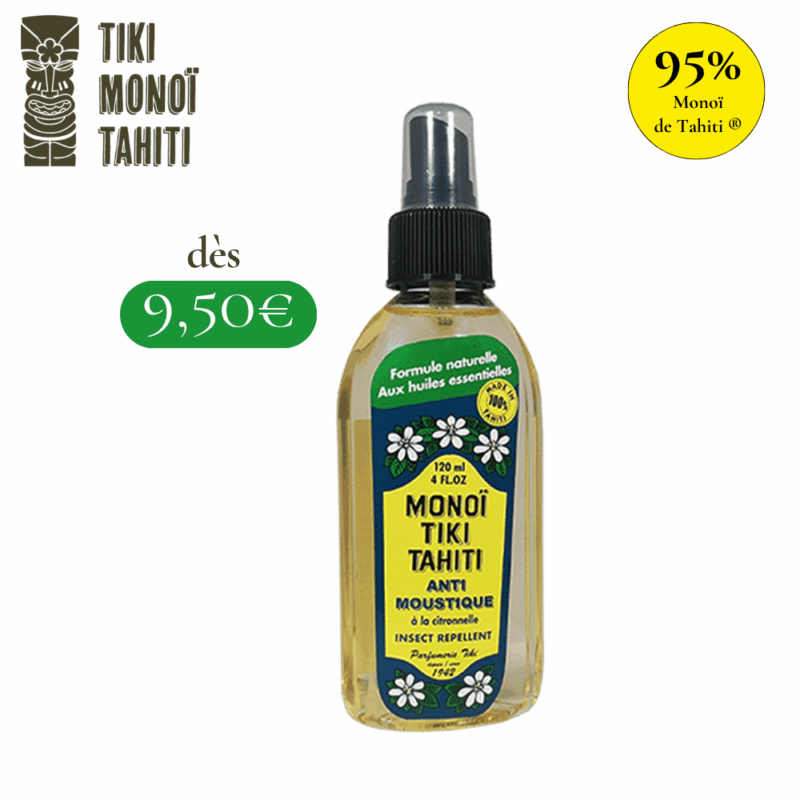 Anti-Moustiques NATUREL à la citronnelle et au Monoï de Tahiti TIKI®