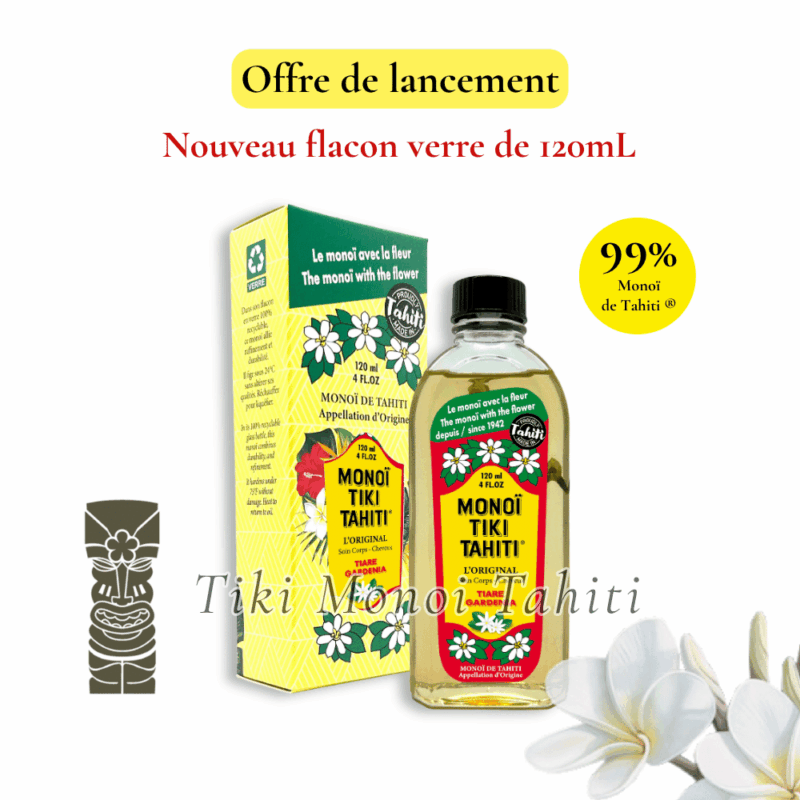 Vrai Monoï de Tahiti® en flacon verre 120mL, édition limitée, réduction spéciale de lancement, site TIKI Monoi Tahiti